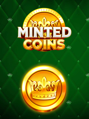 Minted Coins