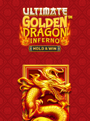 Ultimate Golden Dragon Inferno Hold and Win