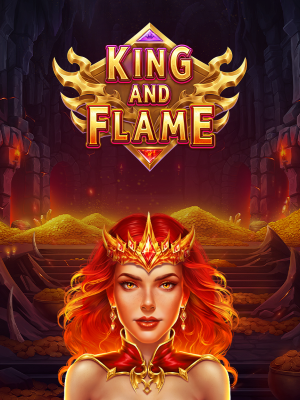King and Flame