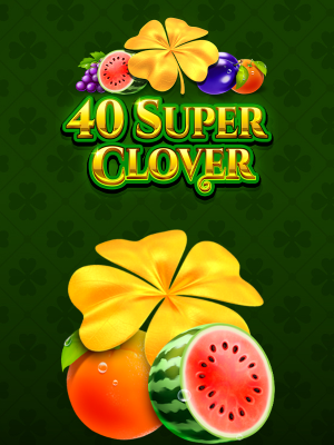 40 Super Clover