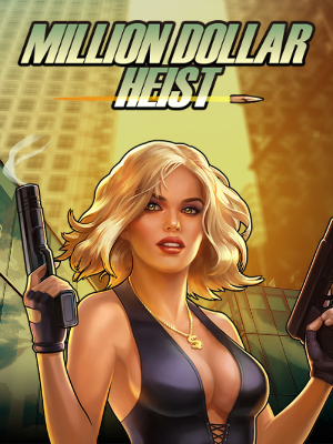 Million Dollar Heist