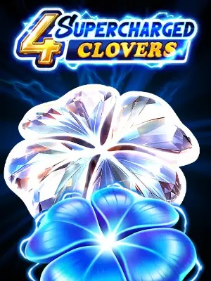 4 Supercharged Clovers: Hold and Win