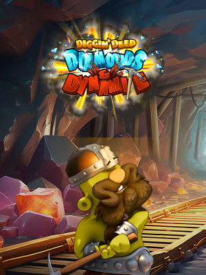 Diggin' Deep: Diamonds & Dynamite
