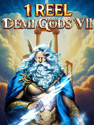 1 Reel - Demi Gods VII