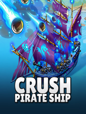Crush Pirate Ship
