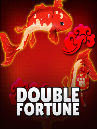 Double Fortune