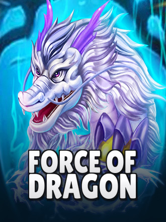 Force of Dragon