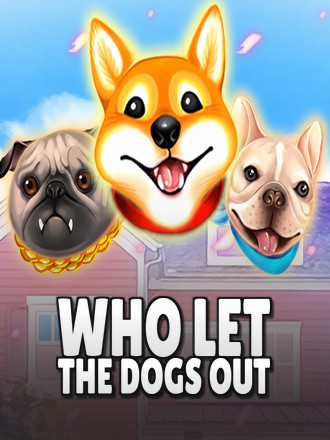 Who Let the Dogs Out