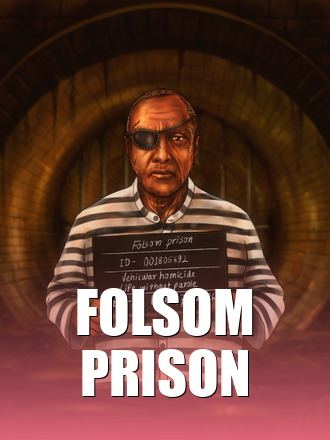 Folsom Prison