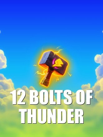 12 Bolts of Thunder