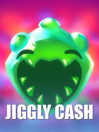 Jiggly Cash