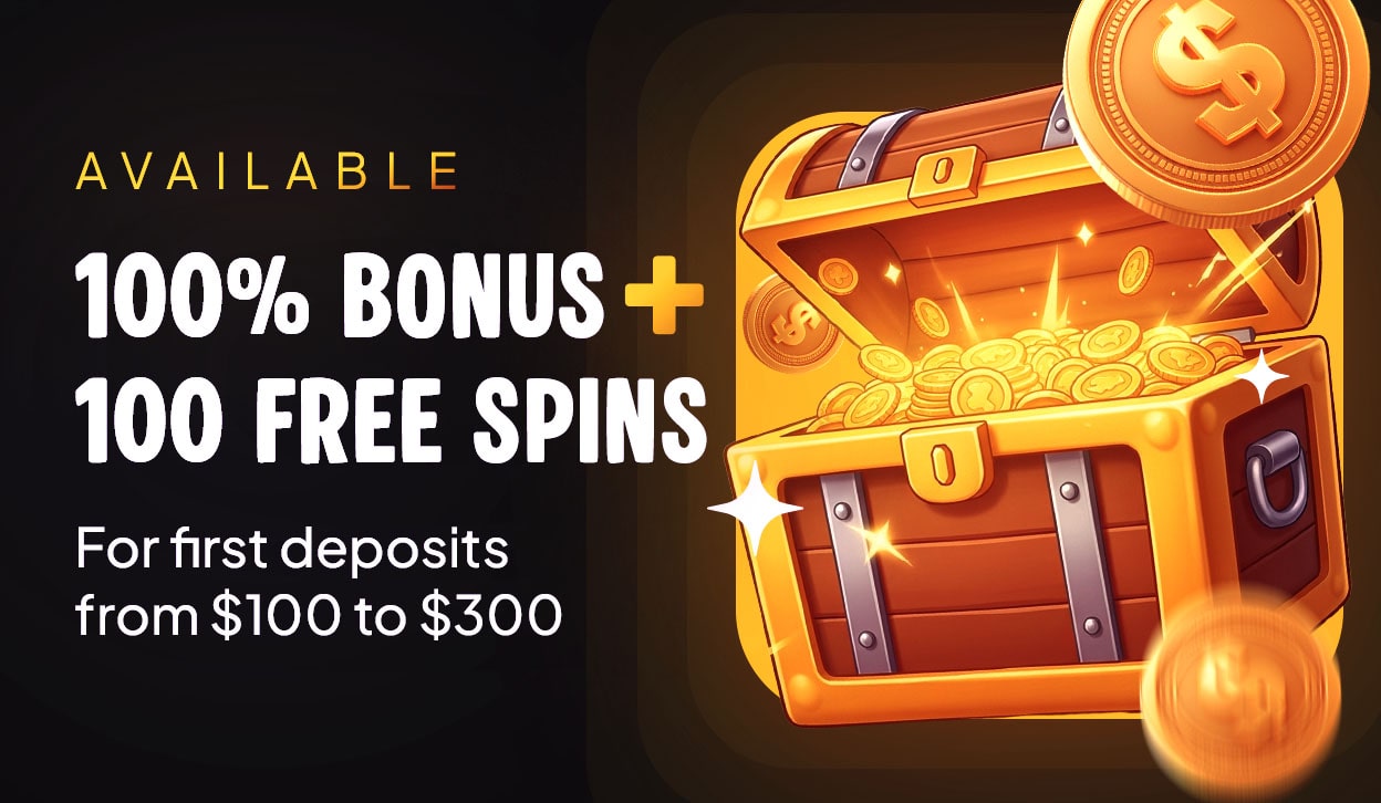 100% Welcome Bonus up to $300 + 100 Free Spins